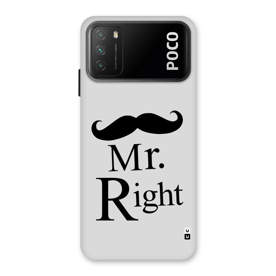 Mr. Right. Back Case for Poco M3