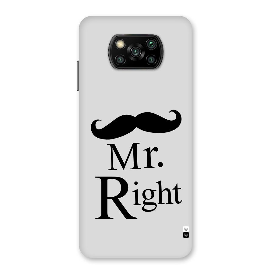 Mr. Right. Back Case for Poco X3