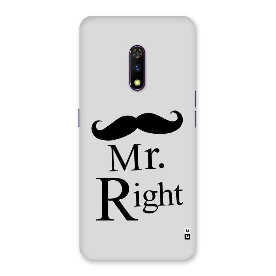 Mr. Right. Back Case for Realme X