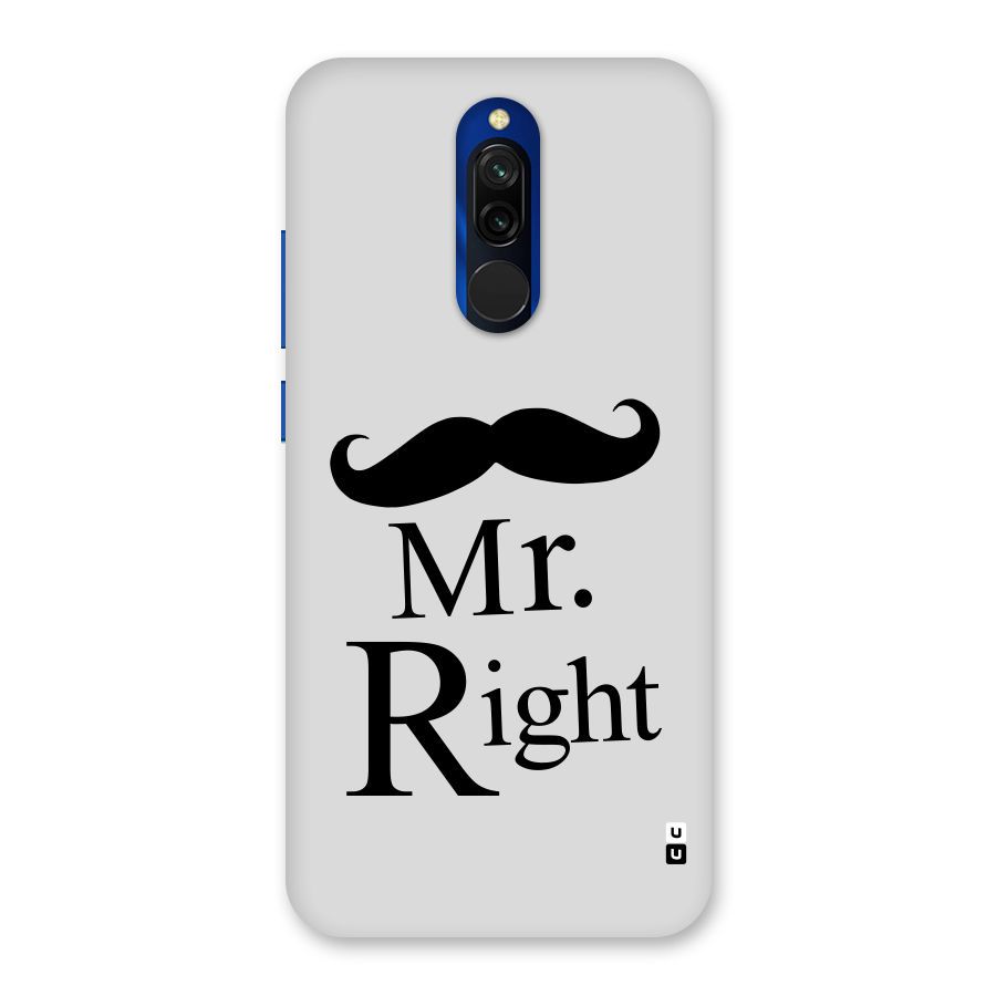 Mr. Right. Back Case for Redmi 8