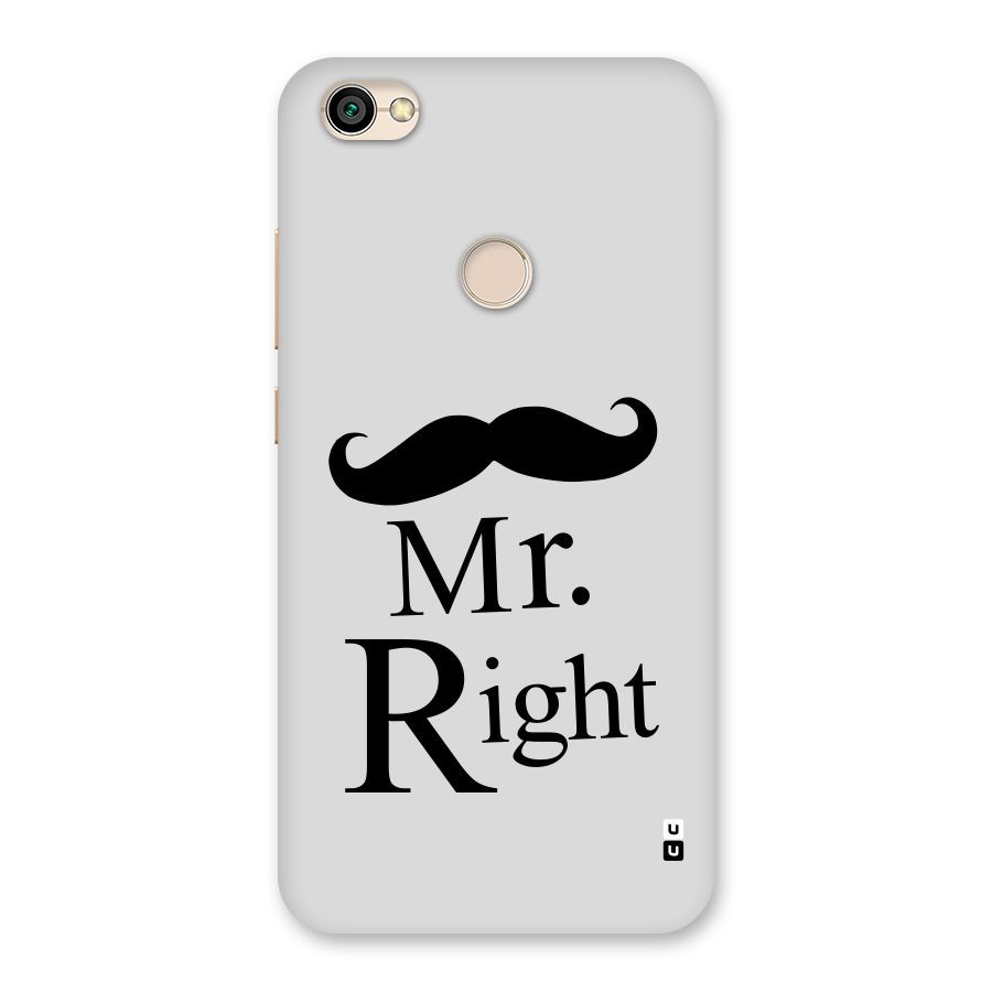 Mr. Right. Back Case for Redmi Y1 2017