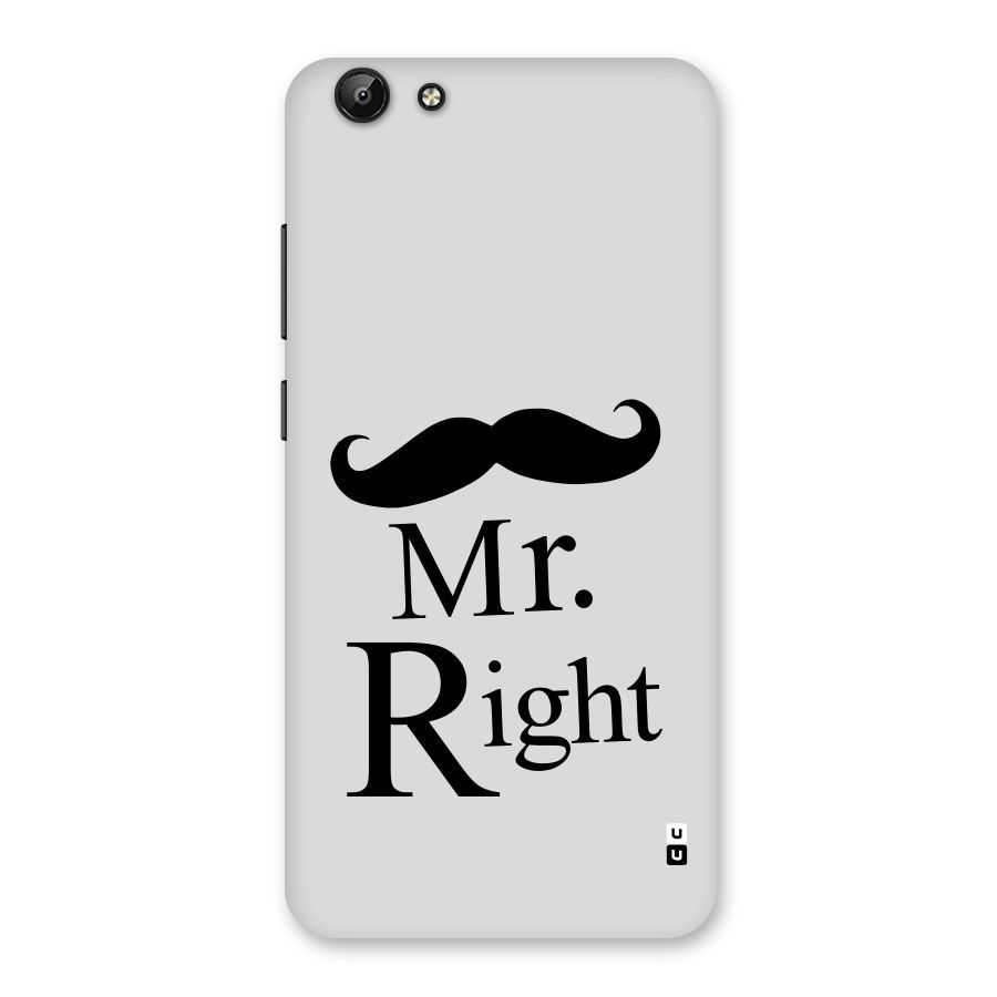 Mr. Right. Back Case for Vivo Y69