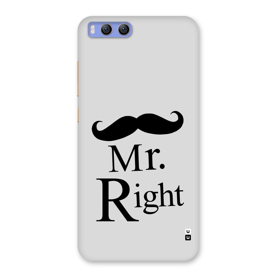 Mr. Right. Back Case for Xiaomi Mi 6