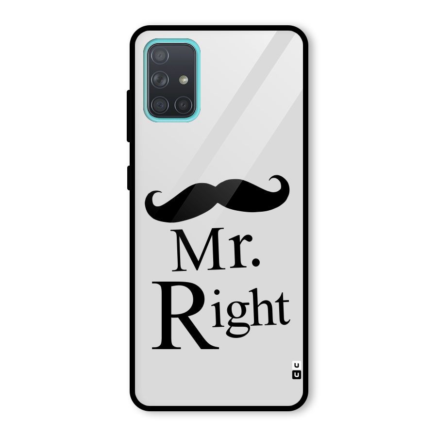 Mr. Right. Glass Back Case for Galaxy A71
