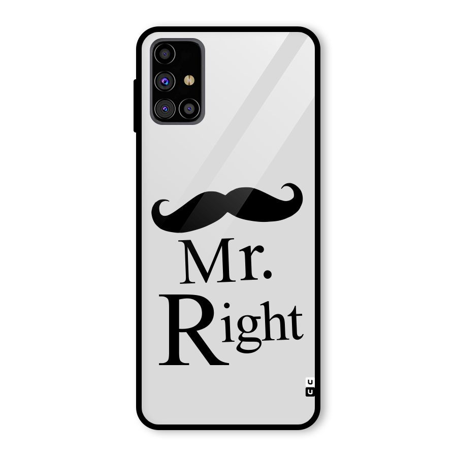 Mr. Right. Glass Back Case for Galaxy M31s