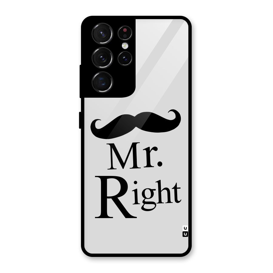 Mr. Right. Glass Back Case for Galaxy S21 Ultra 5G