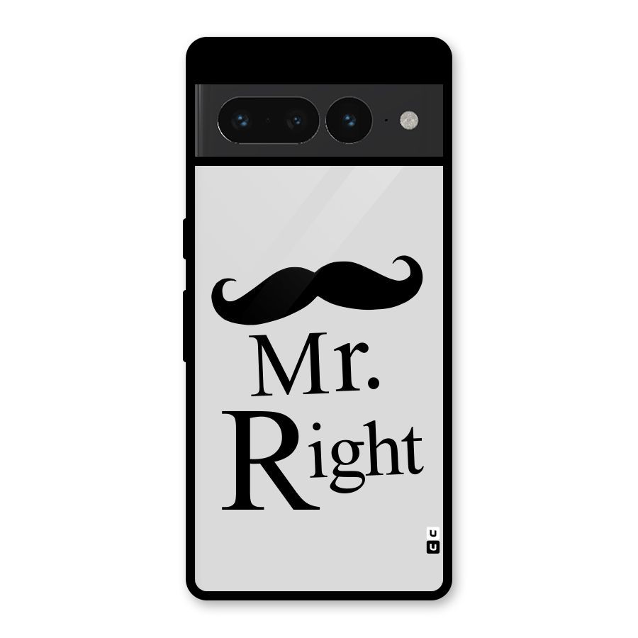 Mr. Right. Glass Back Case for Google Pixel 7 Pro