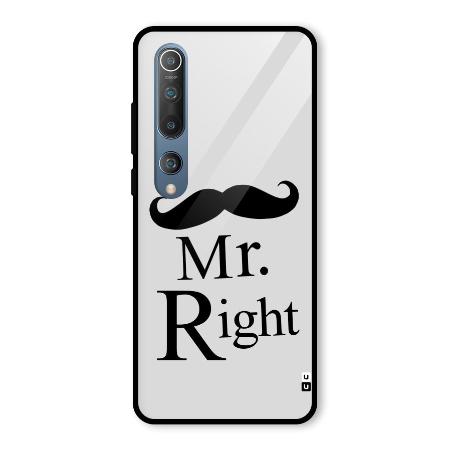 Mr. Right. Glass Back Case for Mi 10
