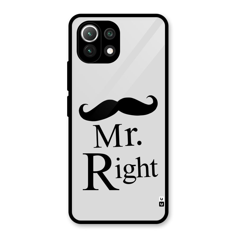 Mr. Right. Glass Back Case for Mi 11 Lite NE 5G