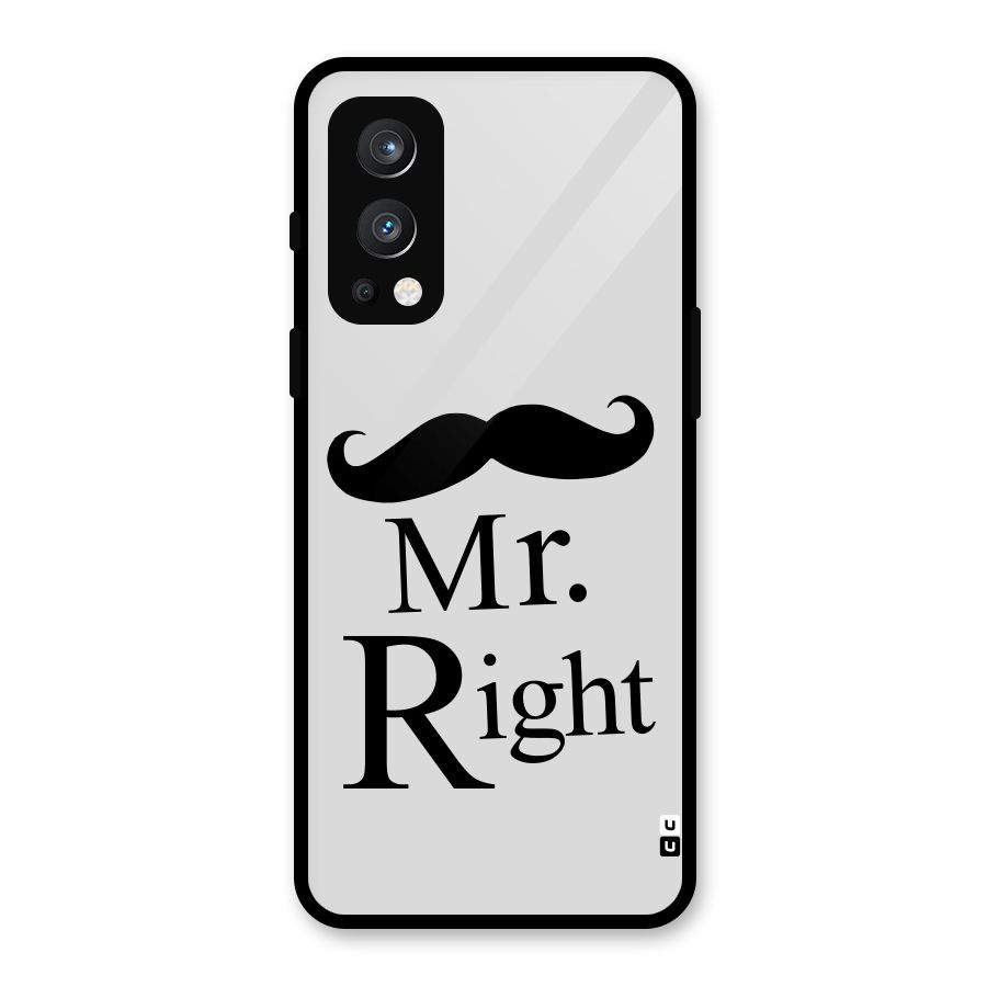 Mr. Right. Glass Back Case for OnePlus Nord 2 5G