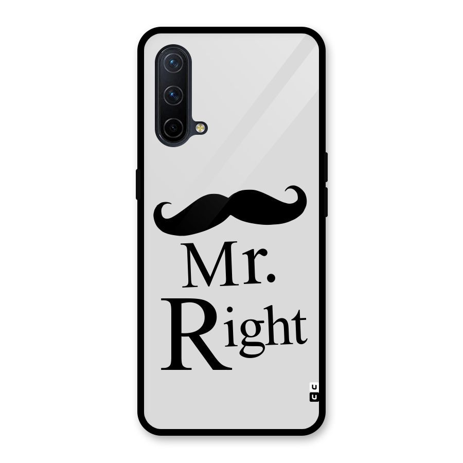 Mr. Right. Glass Back Case for OnePlus Nord CE 5G