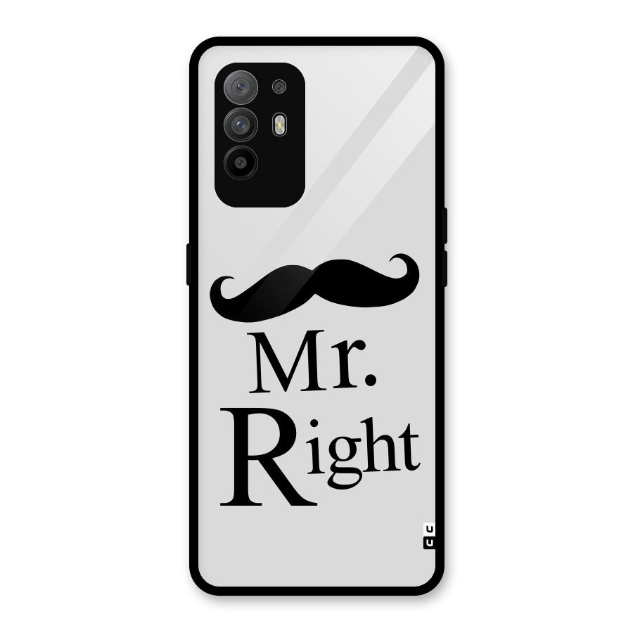 Mr. Right. Glass Back Case for Oppo F19 Pro Plus 5G