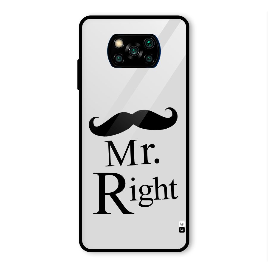 Mr. Right. Glass Back Case for Poco X3 Pro