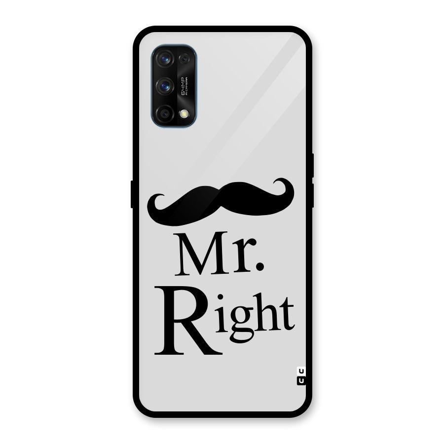 Mr. Right. Glass Back Case for Realme 7 Pro