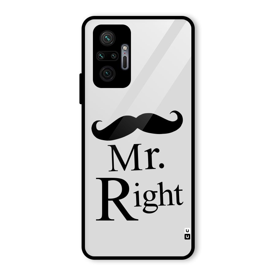 Mr. Right. Glass Back Case for Redmi Note 10 Pro