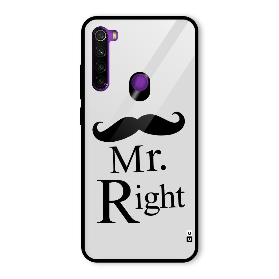 Mr. Right. Glass Back Case for Redmi Note 8