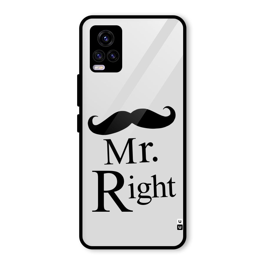 Mr. Right. Glass Back Case for Vivo V20