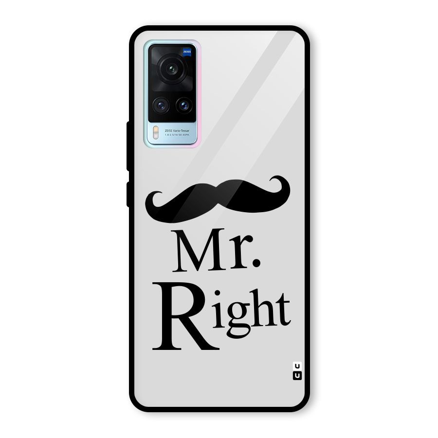 Mr. Right. Glass Back Case for Vivo X60