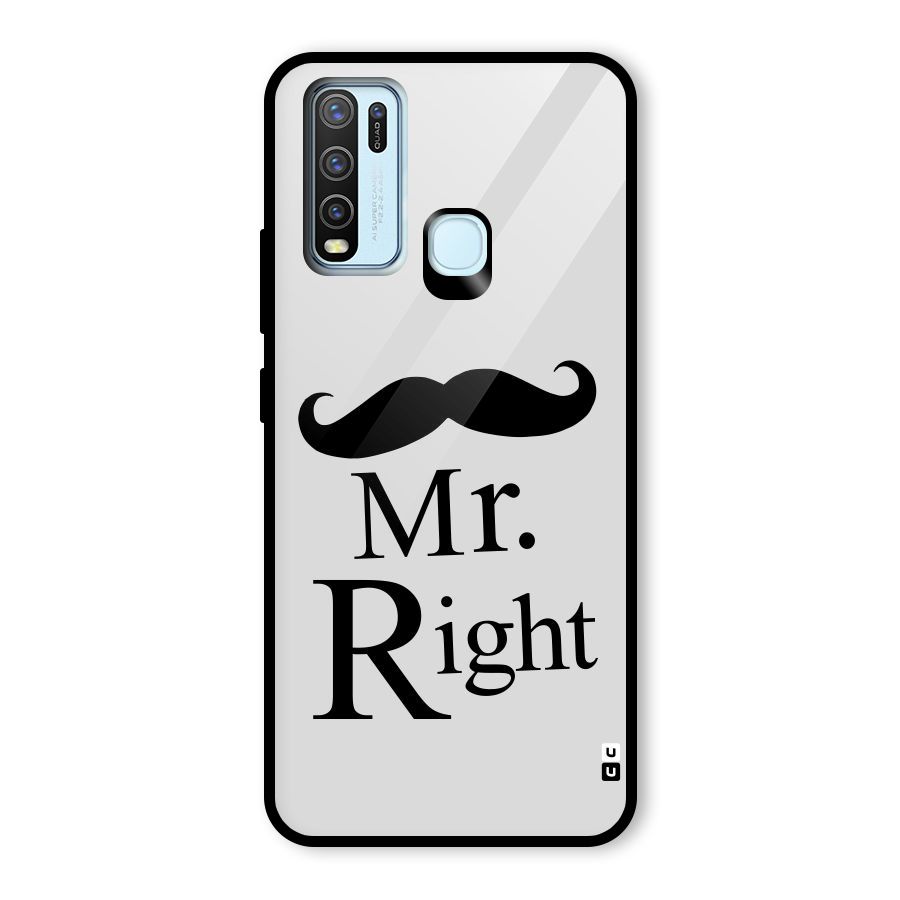 Mr. Right. Glass Back Case for Vivo Y30