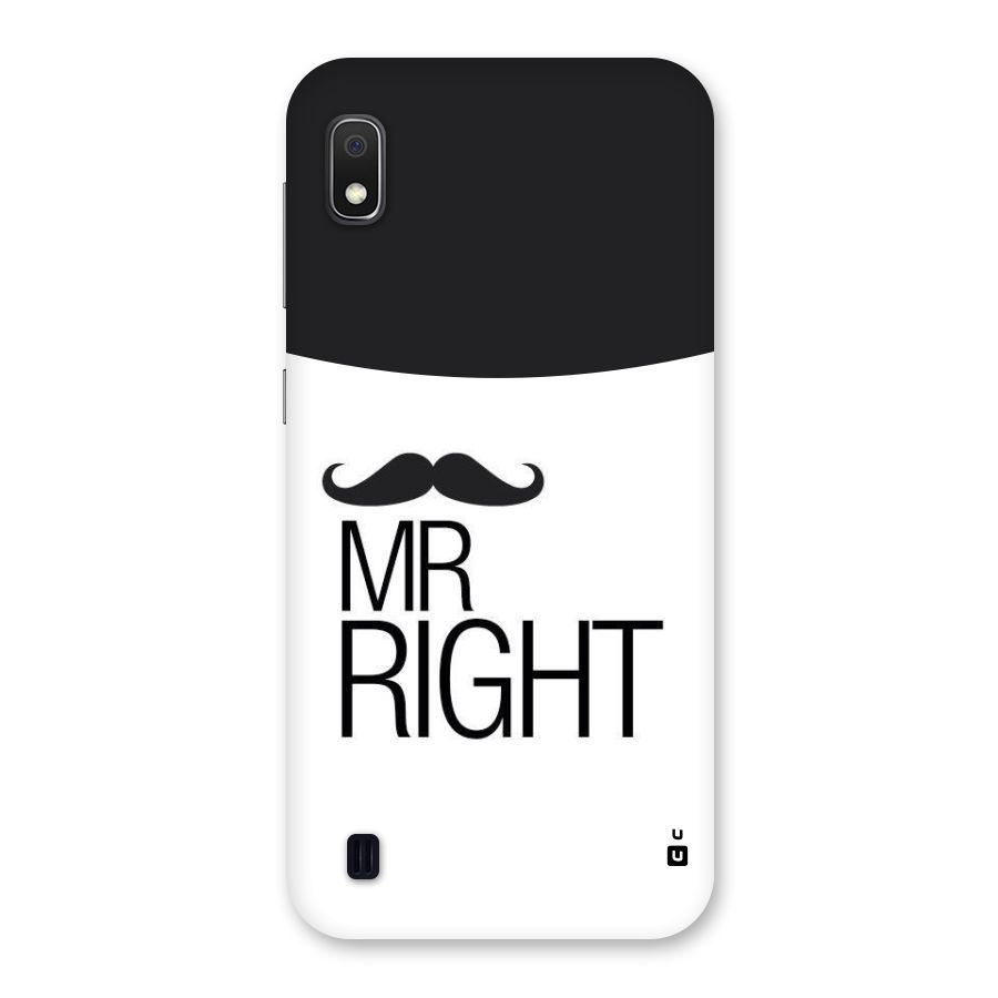 Mr. Right Moustache Back Case for Galaxy A10