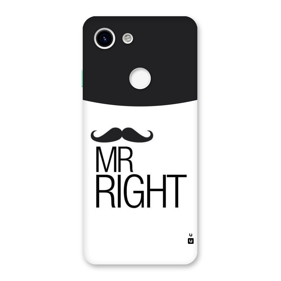 Mr. Right Moustache Back Case for Google Pixel 3