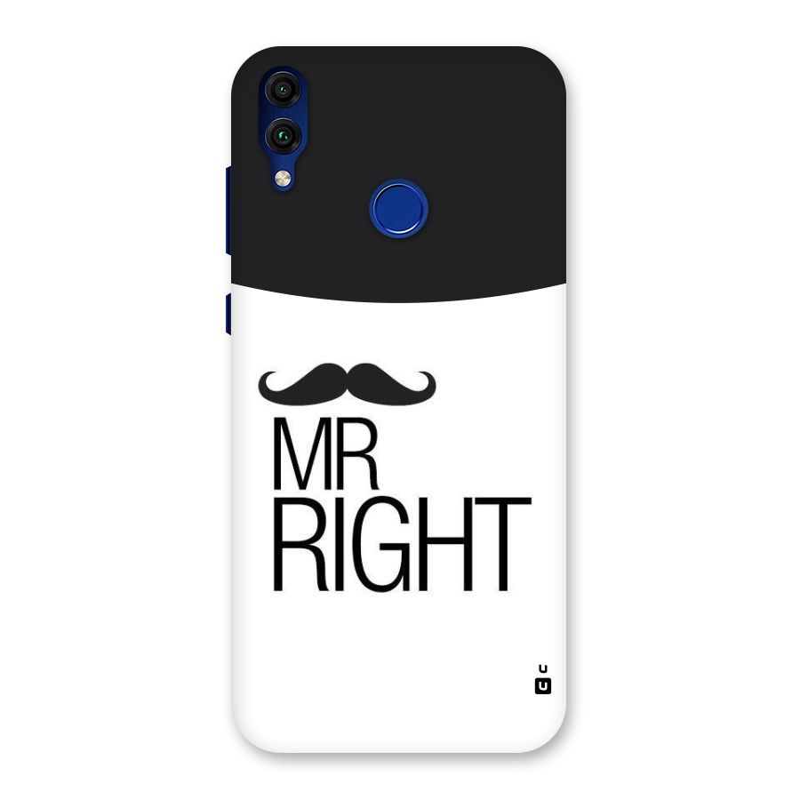 Mr. Right Moustache Back Case for Honor 8C