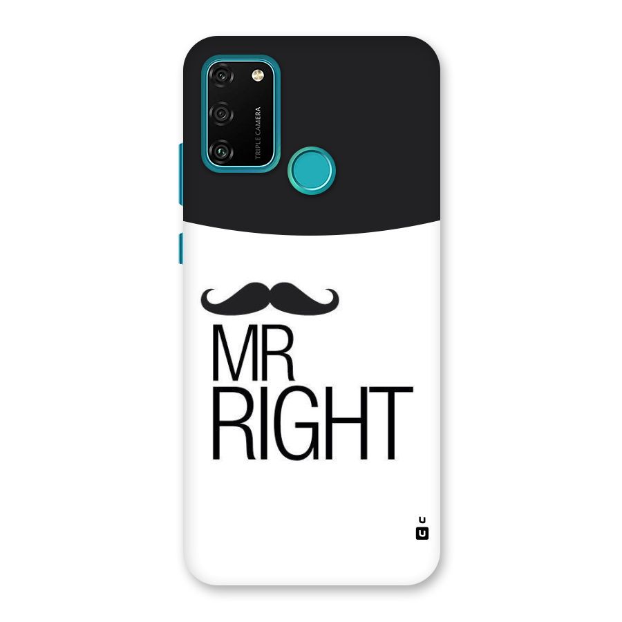 Mr. Right Moustache Back Case for Honor 9A