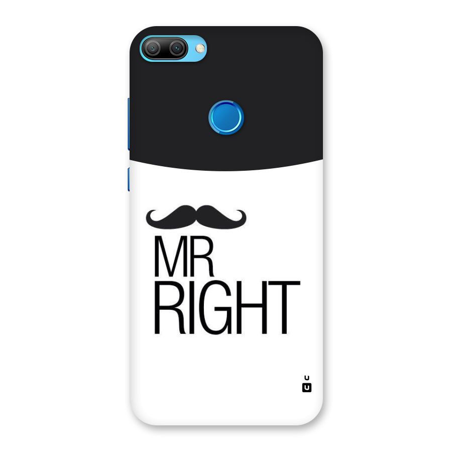 Mr. Right Moustache Back Case for Honor 9N