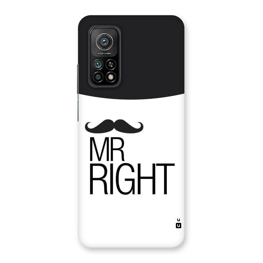Mr. Right Moustache Back Case for Mi 10T 5G