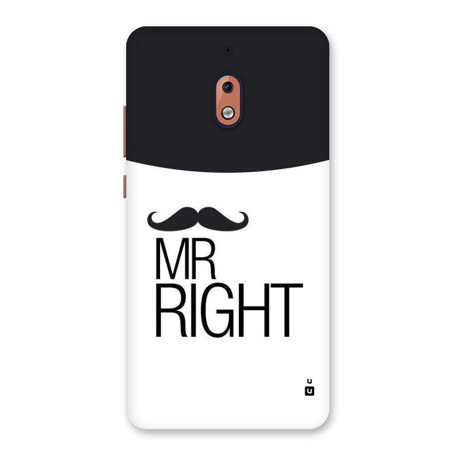 Mr. Right Moustache Back Case for Nokia 2.1