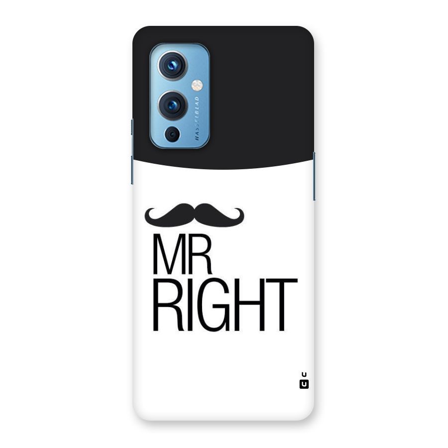 Mr. Right Moustache Back Case for OnePlus 9