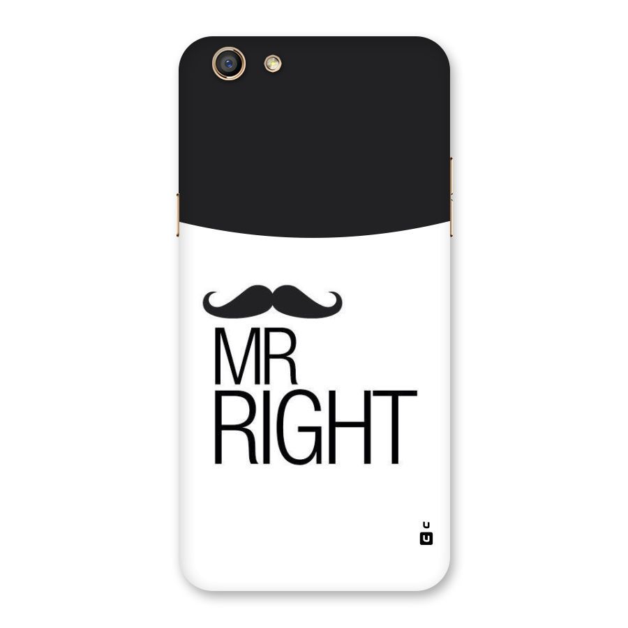 Mr. Right Moustache Back Case for Oppo F3