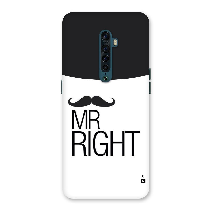 Mr. Right Moustache Back Case for Oppo Reno2