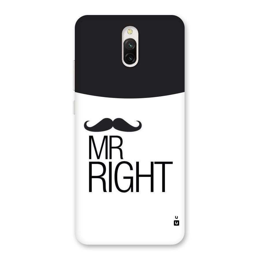 Mr. Right Moustache Back Case for Redmi 8A Dual