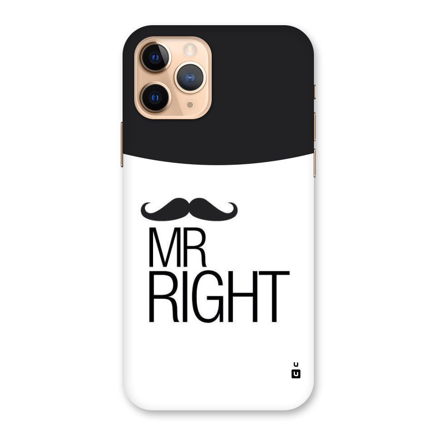 Mr. Right Moustache Back Case for iPhone 11 Pro