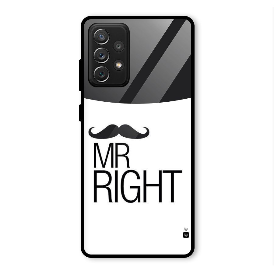 Mr. Right Moustache Glass Back Case for Galaxy A72