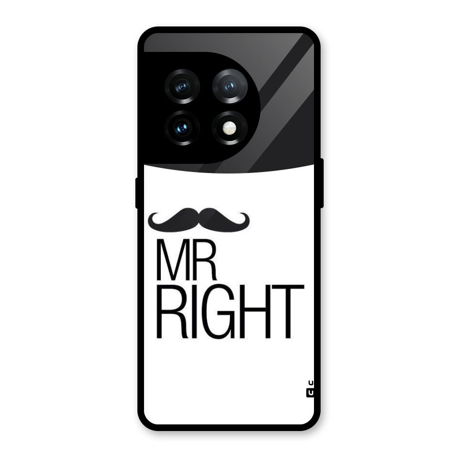 Mr. Right Moustache Glass Back Case for OnePlus 11
