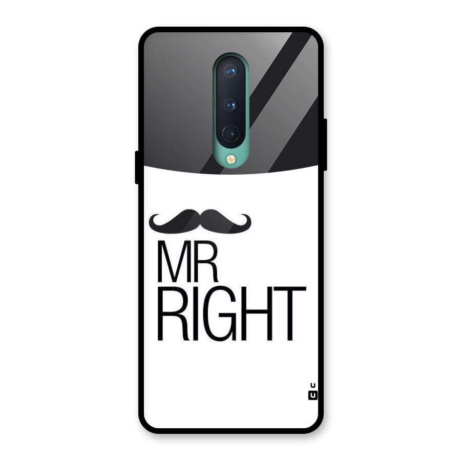 Mr. Right Moustache Glass Back Case for OnePlus 8