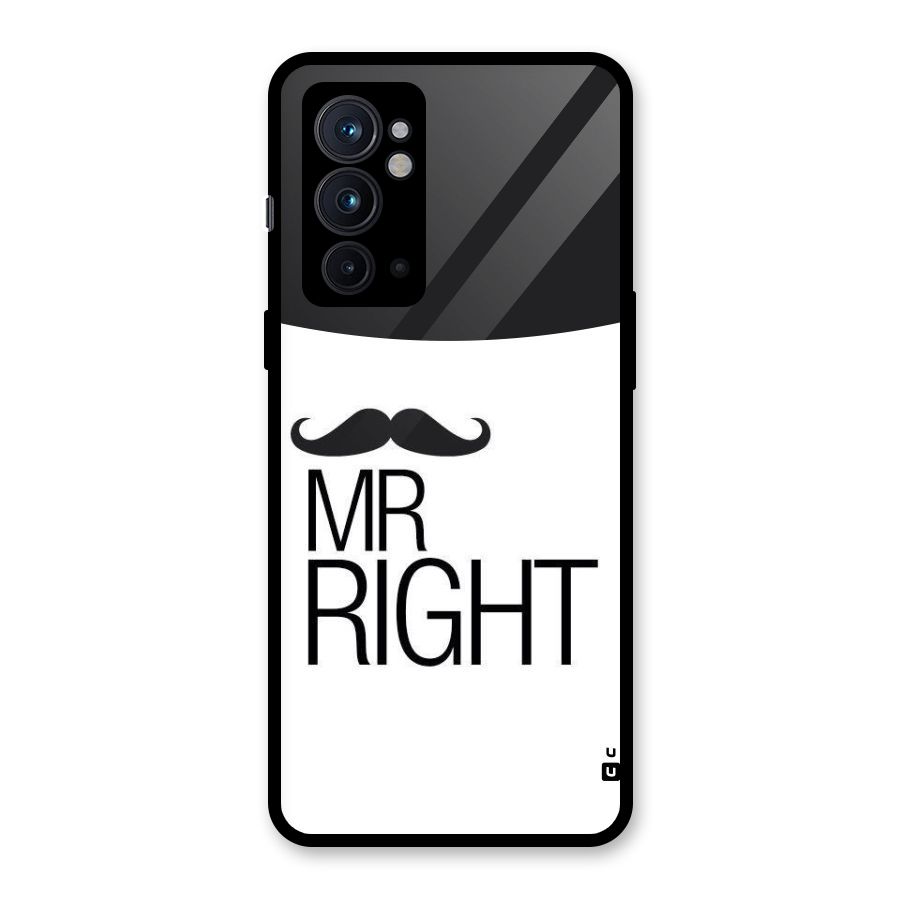 Mr. Right Moustache Glass Back Case for OnePlus 9RT 5G