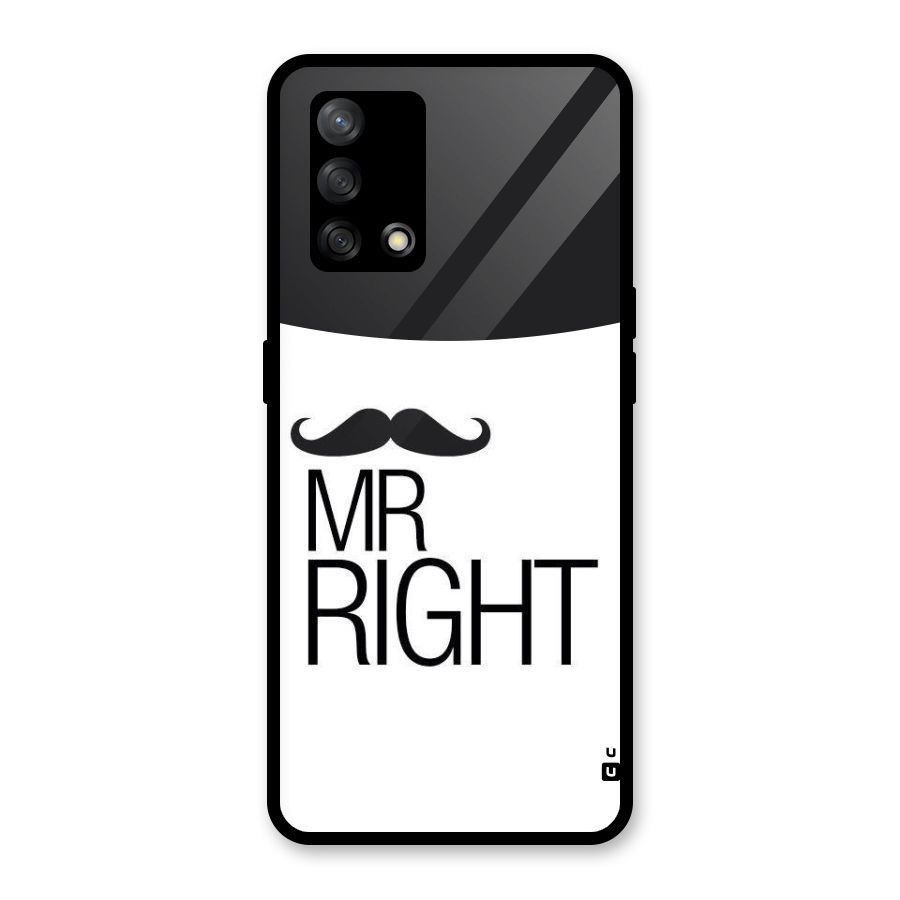 Mr. Right Moustache Glass Back Case for Oppo F19