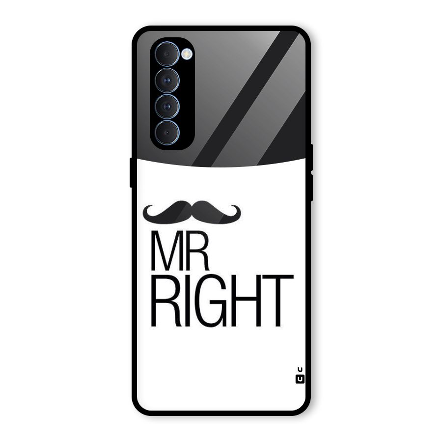 Mr. Right Moustache Glass Back Case for Oppo Reno4 Pro