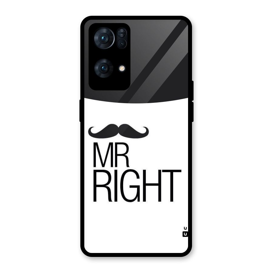 Mr. Right Moustache Glass Back Case for Oppo Reno7 Pro 5G