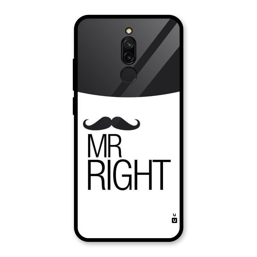 Mr. Right Moustache Glass Back Case for Redmi 8
