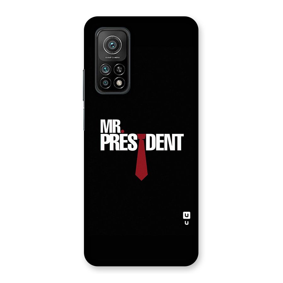 Mr President Back Case for Mi 10T 5G