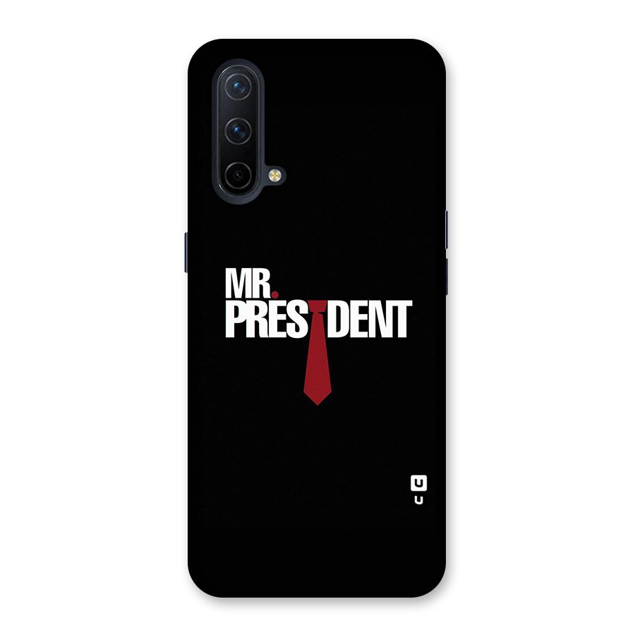 Mr President Back Case for OnePlus Nord CE 5G