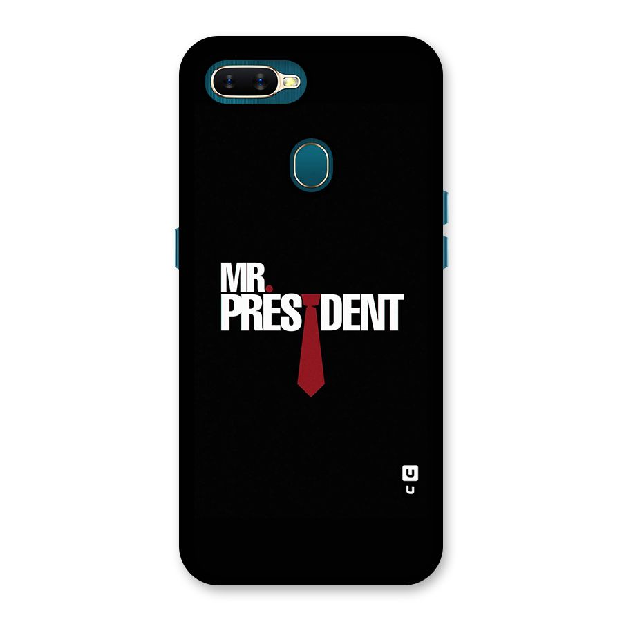 Mr President Back Case for Oppo A11k