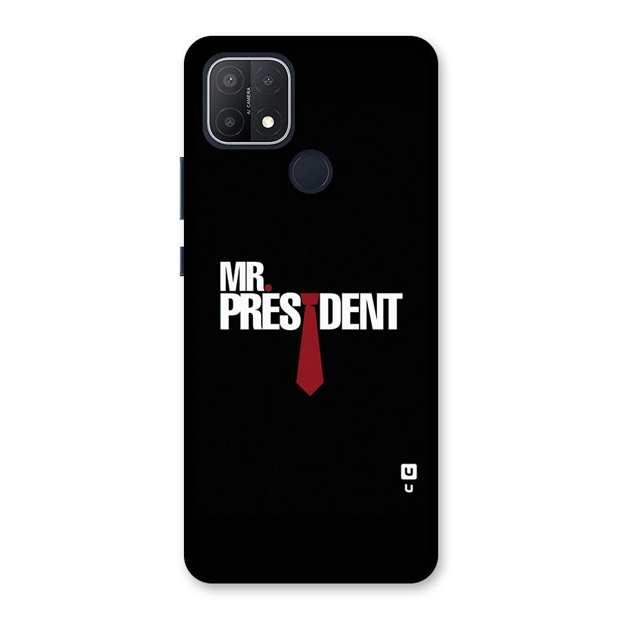 Mr President Back Case for Oppo A15