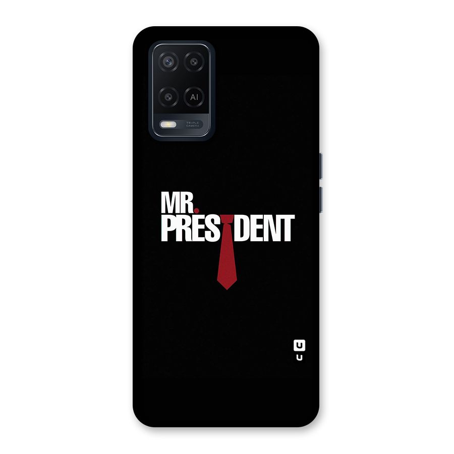 Mr President Back Case for Oppo A54