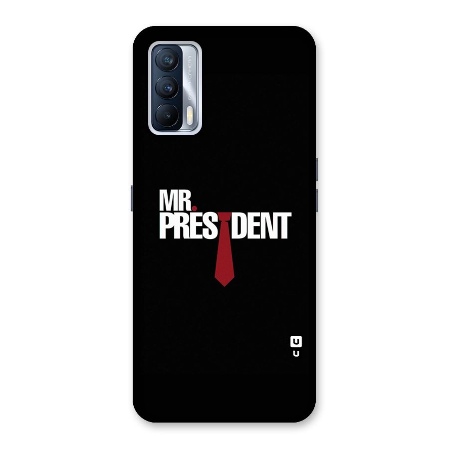 Mr President Back Case for Realme X7