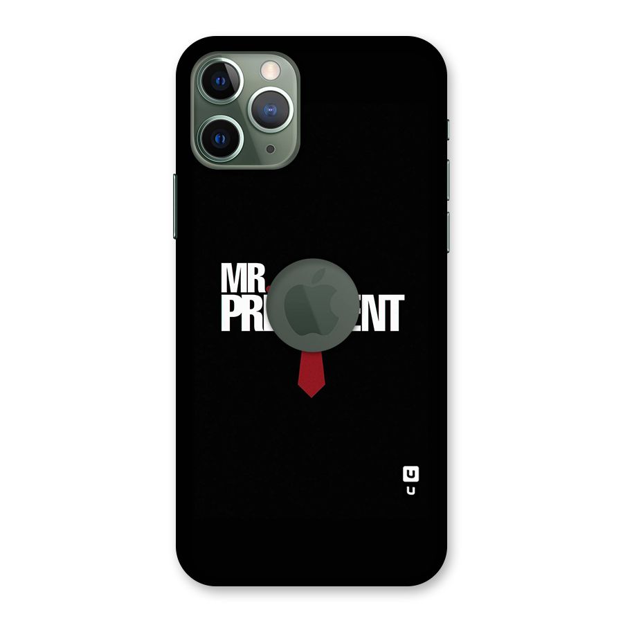 Mr President Back Case for iPhone 11 Pro Logo  Cut